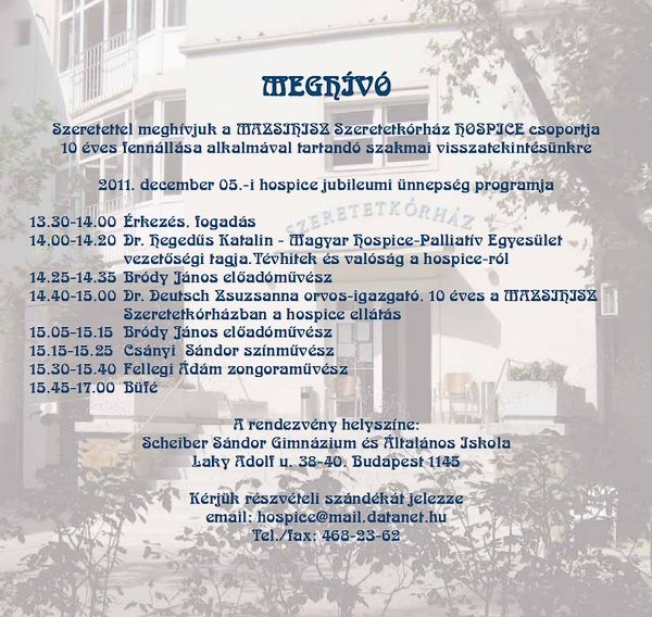 10 �ves a MAZSIHISZ Hospice megh�v� 2011
